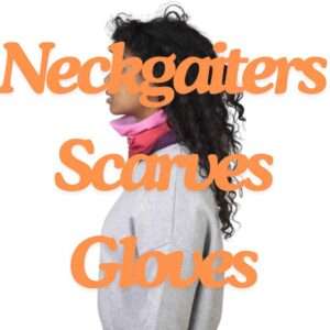 Neckgaiters/Scarves/Gloves